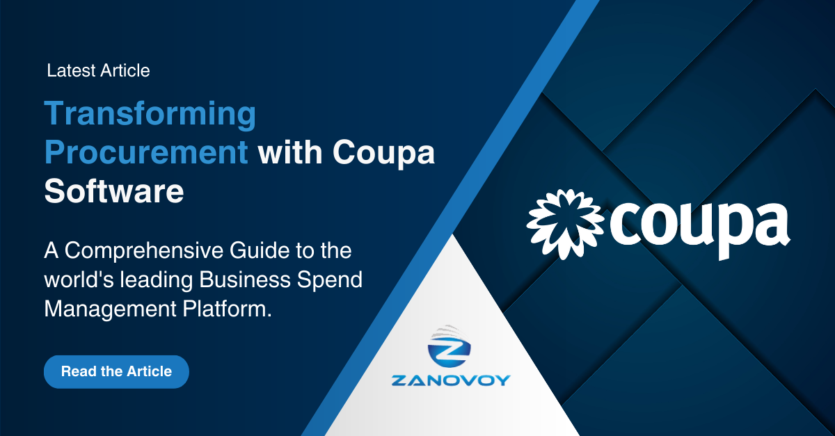 Transforming Procurement with Coupa Software A Comprehensive Guide